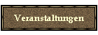 Veranstaltungen